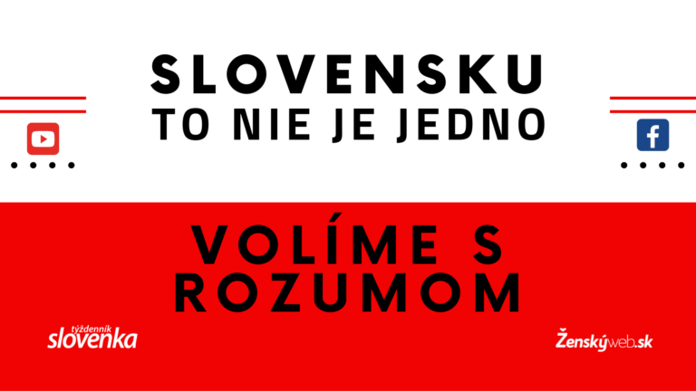 Slovensku to nie je jedno - volíme s rozumom