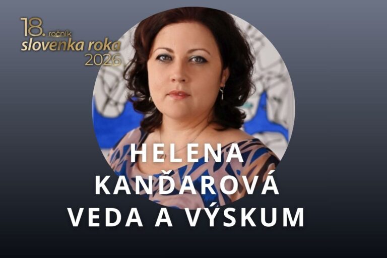 Nominantka v ankete Slovenka roka 2026 v kategórii Veda a výskum